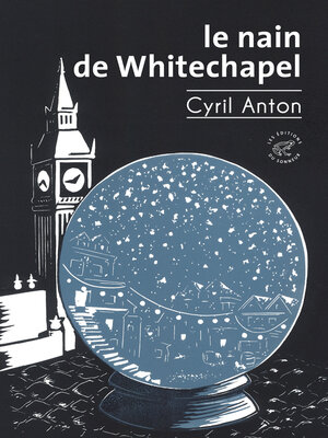 cover image of Le Nain de Whitechapel